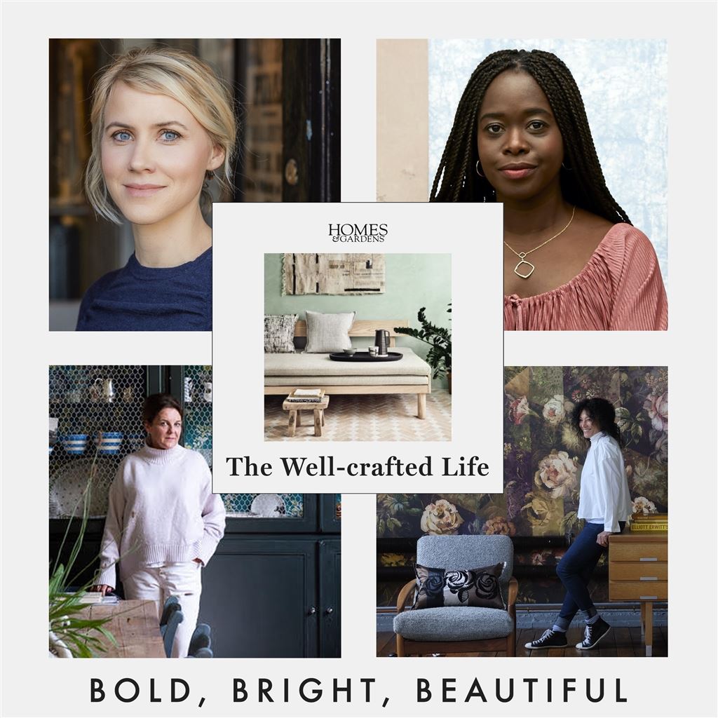 Homes & Gardens 'A Well-Crafted Life' podcast                         