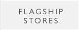 Flagship Stores